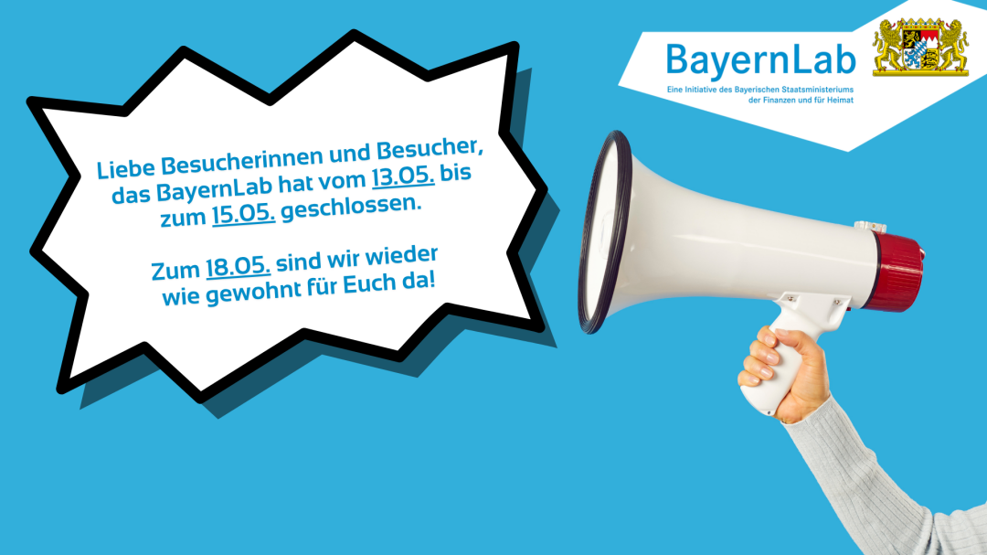 Das Poster informiert über die geänderten Öffnungszeiten im BayernLab in der KW 20.